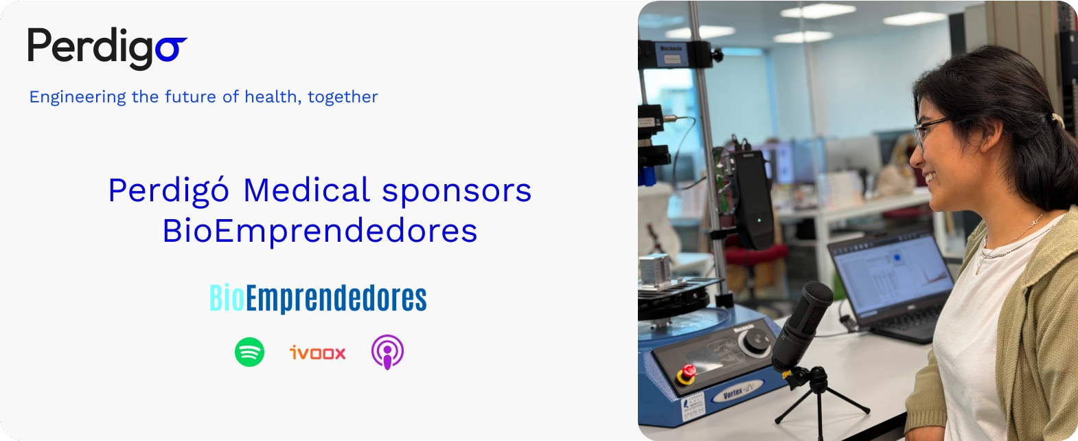 Perdigó Medical sponsors the BioEmprendedores Podcast